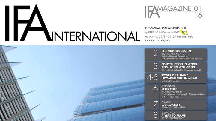 IFA MAGAZINE • N. 1 GENNAIO 2016 • Innovation for architecture IFA MAGAZINE • N. 1 GENNAIO 2016 • Innovation for architecture