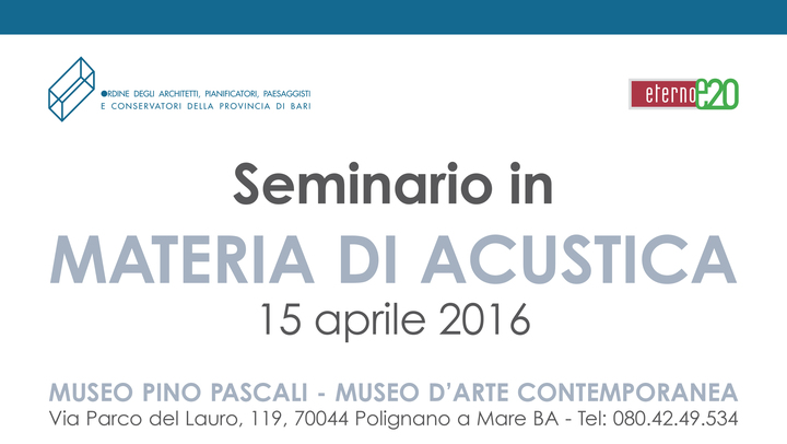 Seminario in MATERIA DI ACUSTICA Seminario in MATERIA DI ACUSTICA