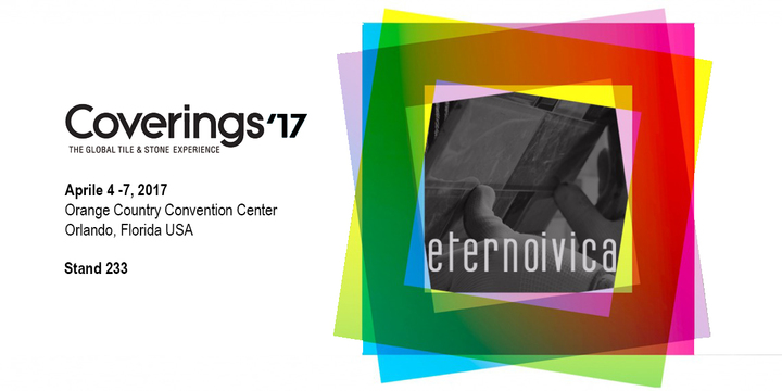 COVERINGS 2017 • April 4-7 • Orlando COVERINGS 2017 • April 4-7 • Orlando