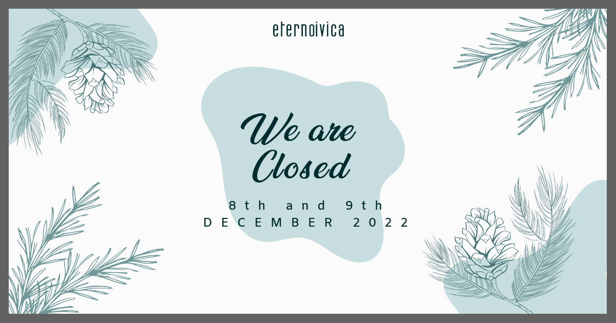 From 8th to 9th  December the organization will be closed